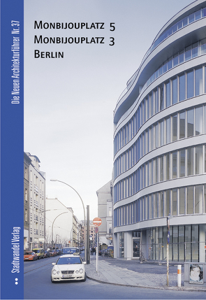 Monbijouplatz 3 und 5, Berlin von Bolk,  Florian, Dörries,  Cornelia