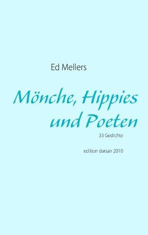 Mönche, Hippies und Poeten von Mellers,  Ed