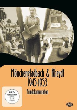 Mönchengladbach & Rheydt 1945-1953 von Bükow,  Jirka R