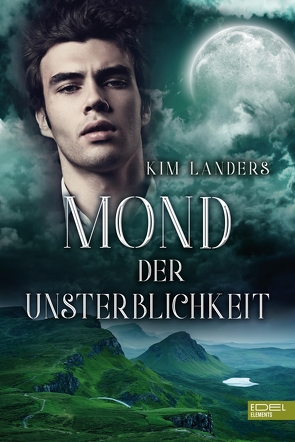 Mond der Unsterblichkeit von Landers,  Kim