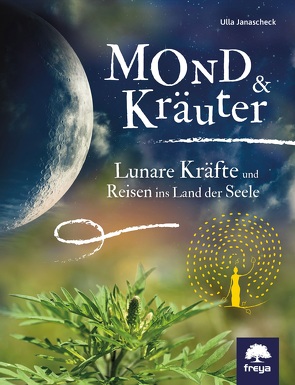 Mond & Kräuter von Janascheck,  Ulla