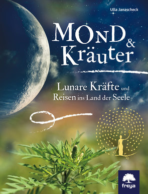 Mond & Kräuter von Janascheck,  Ulla