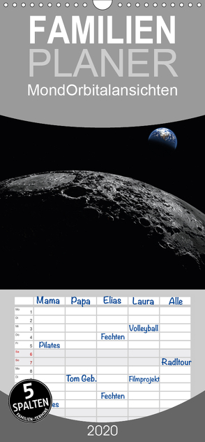 Mond Orbitalansichten – Familienplaner hoch (Wandkalender 2020 , 21 cm x 45 cm, hoch) von Schilling und Michael Wlotzka,  Linda