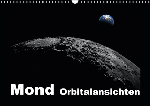 Mond Orbitalansichten (Wandkalender 2020 DIN A3 quer) von Schilling und Michael Wlotzka,  Linda