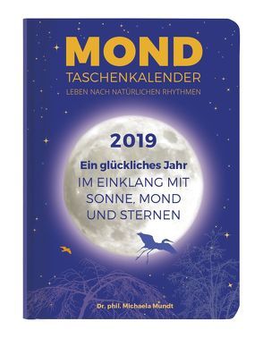 Mond Taschenkalender 2019 von ALPHA EDITION, Mundt,  Michaela