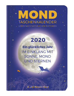 Mond Taschenkalender 2020 – Taschenkalender A6 (11 x 15) – 1 Woche 2 Seiten – 160 Seiten – mit vielen praktischen Tipps – Terminplaner von ALPHA EDITION, Mundt,  Michaela