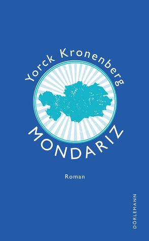 Mondariz von Kronenberg,  Yorck
