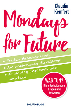 Mondays for Future von Kemfert,  Prof. Dr. Claudia