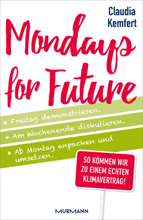 Mondays for Future von Kemfert,  Claudia