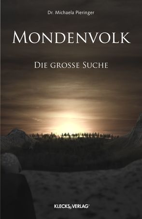 Mondenvolk von Pieringer,  Dr. Michaela