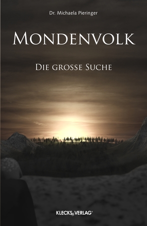 Mondenvolk von Pieringer,  Dr. Michaela