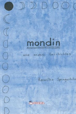 mondin von Springschitz,  Roswitha