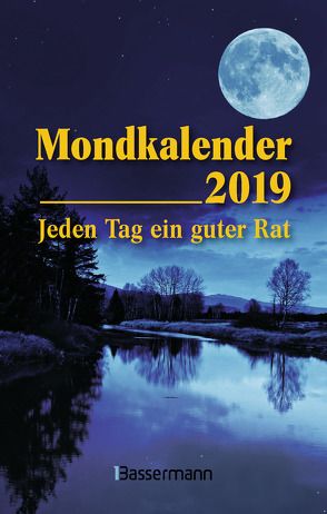 Mondkalender 2019 von Hengstberger,  Dorothea