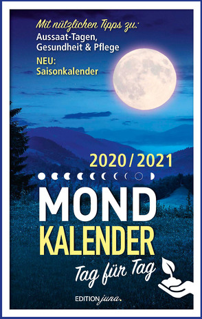 Mondkalender 2020/2021 von Himberg,  Alexa, Roderich,  Jörg