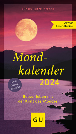 Mondkalender 2024 von Lutzenberger,  Andrea