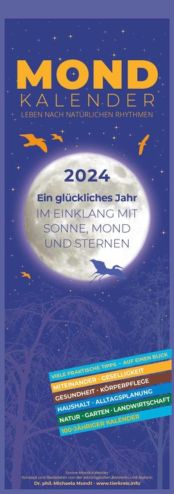 Mondkalender 2024 – Streifen-Kalender 14,85×42 cm – Wandplaner – mit 100-jährigem Kalender – viele praktische Tipps – Mond-Kalender – Alpha Edition