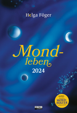 Mondleben 2024 von Föger,  Helga