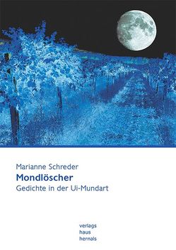 Mondlöscher von Schreder,  Marianne