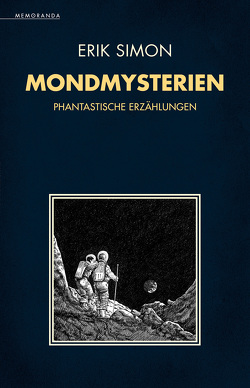 Mondmysterien von Simon,  Erik