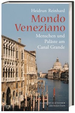 Mondo Veneziano von Reinhard,  Heidrun