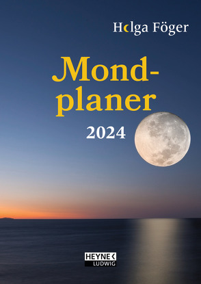Mondplaner 2024 von Föger,  Helga