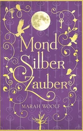 MondSilberZauber von Woolf,  Marah