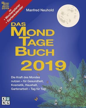 MondTageBuch 2019 von Neuhold,  Manfred