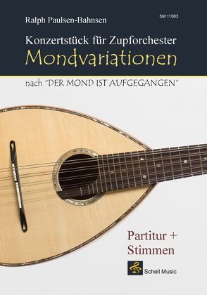 Mondvariationen für Zupforchester (mit Stimmen-Kopierlizenz) von Paulsen-Bahnsen,  Ralph