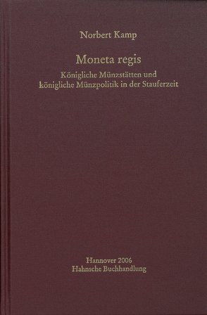 Moneta regis von Kamp,  Norbert