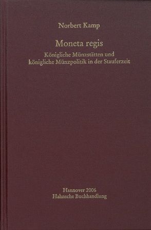 Moneta regis von Kamp,  Norbert