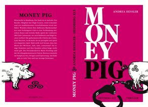 Money Pig von Hessler,  Andrea