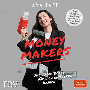 MONEYMAKERS von Jaff,  Aya, Vargas,  Sarella