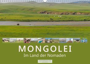 Mongolei Im Land der Nomaden (Wandkalender 2019 DIN A3 quer) von Tappeiner,  Kurt