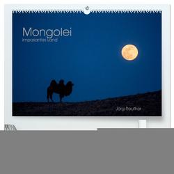 Mongolei – imposantes Land (hochwertiger Premium Wandkalender 2024 DIN A2 quer), Kunstdruck in Hochglanz von Reuther,  Jörg