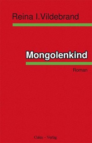Mongolenkind von Vildebrand,  Reina Ilona