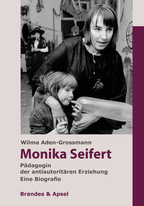Monika Seifert von Aden-Grossmann,  Wilma