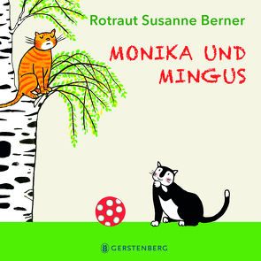 Monika und Mingus von Berner,  Rotraut Susanne