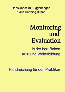 Monitoring und Evaluation von Dr. habil. Buggenhagen,  Hans Joachim