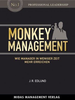 Monkey Management von Edlund,  Jan Roy