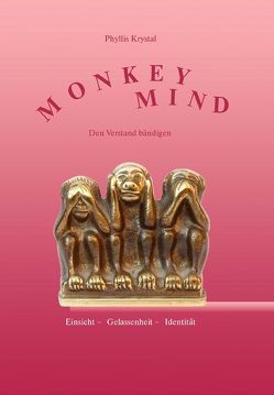 Monkey Mind von Krystal,  Phyllis