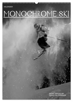 Monochrome Ski (Wandkalender 2024 DIN A2 hoch), CALVENDO Monatskalender von Faltermaier,  Franz