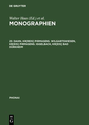 Monographien / Dahn, Kr[reis] Pirmasens. Wilgartswiesen, Kr[eis] Pirmasens. Iggelbach, Kr[eis] Bad Dürkheim von Karch,  Dieter