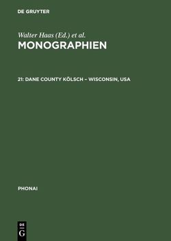 Monographien / Dane County Kölsch – Wisconsin, USA von McGraw,  Peter