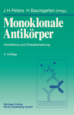 Monoklonale Antikörper von Baumgarten,  Horst, Köhler,  Georges, Peters,  Johann H.