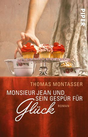 Monsieur Jean und sein Gespür für Glück von Montasser,  Thomas