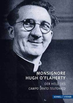 Monsignore Hugh O´Flaherty von Heid,  Stefan, Kieslinger,  Thomas
