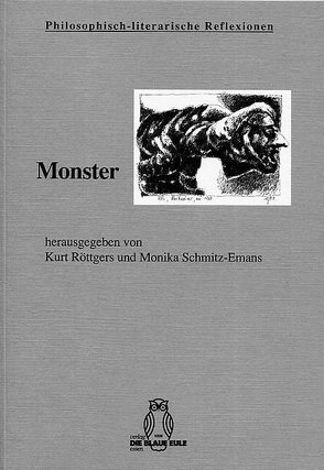 Monster von Röttgers,  Kurt, Schmitz-Emans,  Monika
