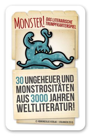 Monster! Das literarische Trumpfkartenspiel von Reinthaler,  Joseph Felix Ernst