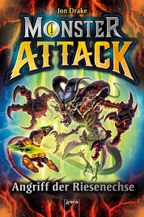 Monster Attack (1). Angriff der Riesenechse von Drake,  Jon, Möller,  Jan, Sims,  Steve