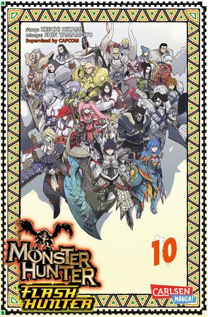 Monster Hunter Flash Hunter 10 von Hikami,  Keiichi, Yamamoto,  Shin